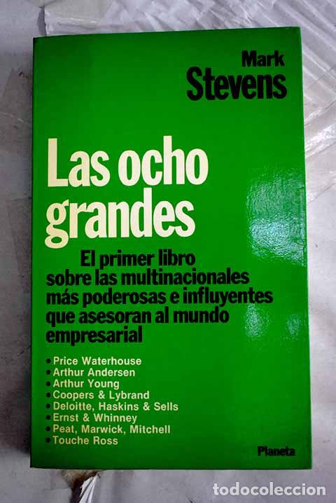 Libri di seconda mano: Las ocho grandes: el primer libro sobre las multinacionales m&aacute;s poderosas e influyentes