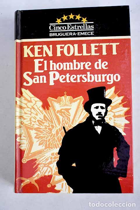 Libros: El hombre de San Petersburgo.- Follett, Ken