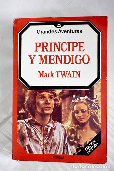 Livros em segunda m&atilde;o: Pr&iacute;ncipe y mendigo: Twain, Mark.- Twain, Mark