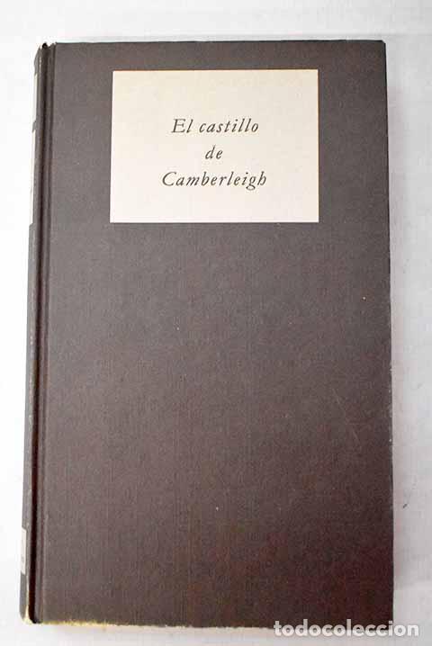 Libri di seconda mano: El castillo de Camberleigh.- Grey, Evelyn