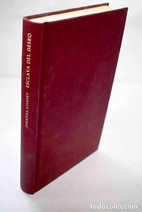 Libros: Esclava del deseo: Lindsey, Johanna.- Lindsey, Johanna