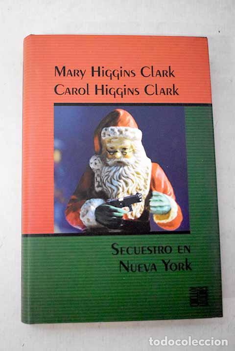 books: Secuestro en Nueva York.- Clark, Mary Higgins