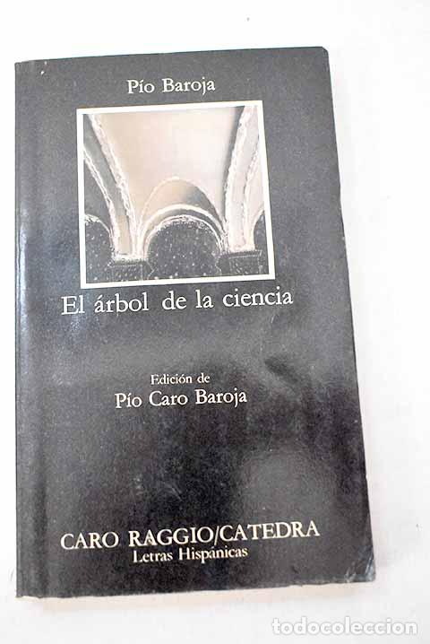 Libros: El &aacute;rbol de la ciencia.- Baroja, P&iacute;o