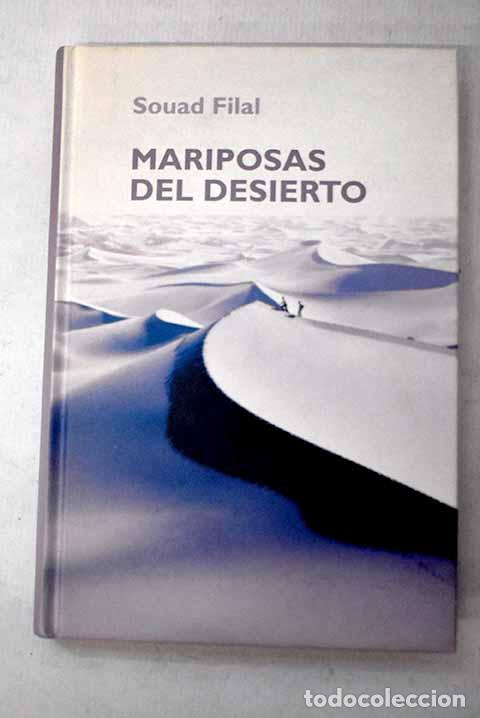Libros: Mariposas del desierto.- Filal, Souad