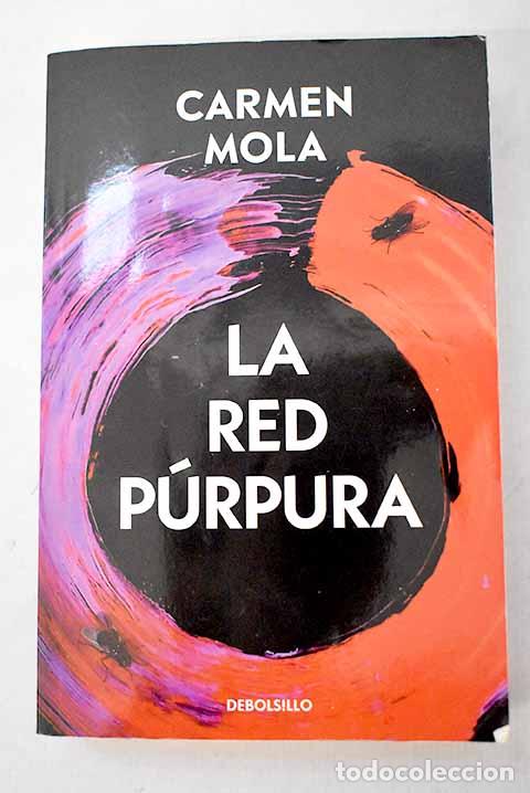 Libros: La Red P&uacute;rpura: Mola, Carmen.- Mola, Carmen