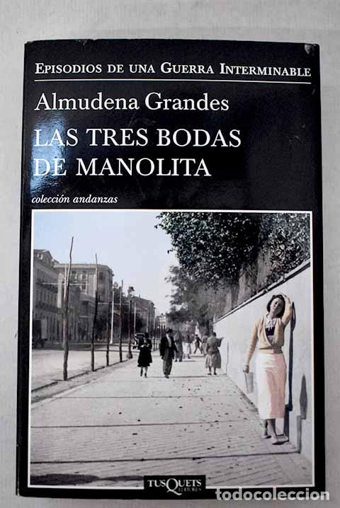 Livros em segunda m&atilde;o: Las tres bodas de Manolita.- Grandes, Almudena