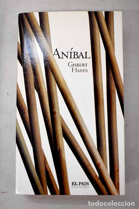 Livros em segunda m&atilde;o: An&iacute;bal: Haefs, Gisbert.- Haefs, Gisbert