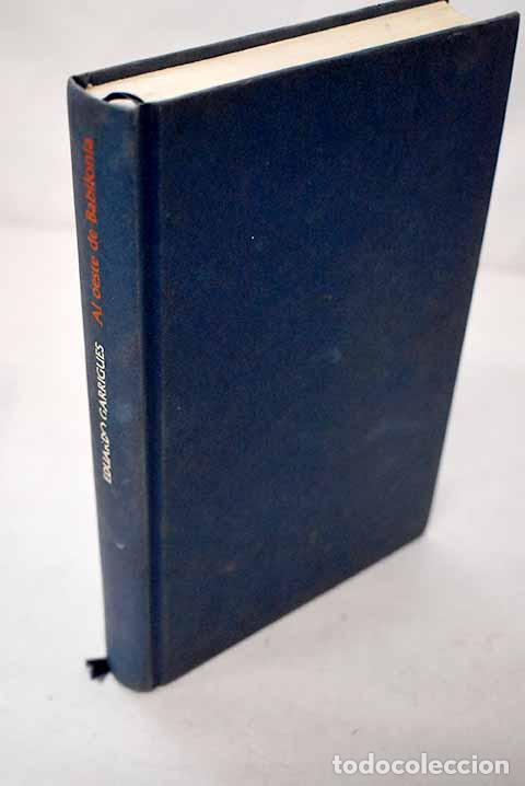 Libros: Al oeste de Babilonia.- Garrigues, Eduardo