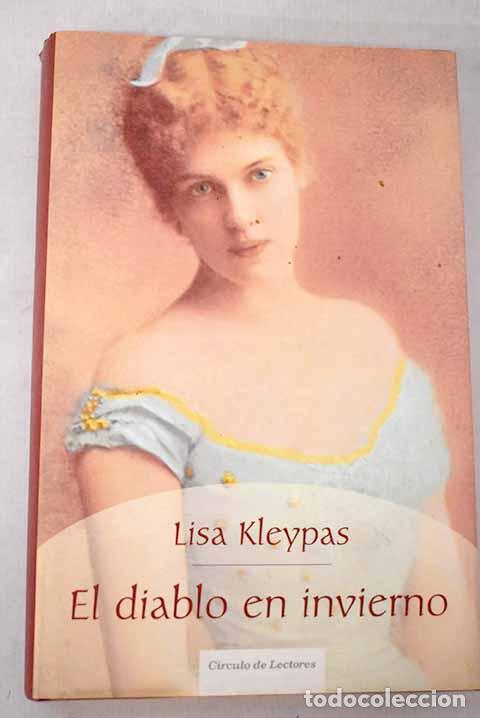 B&uuml;cher: El diablo en invierno.- Kleypas, Lisa