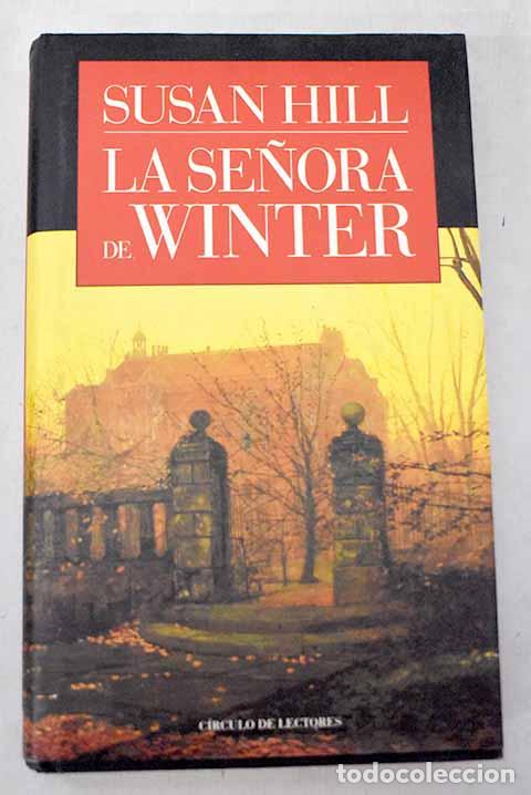 Libros: La se&ntilde;ora de Winter: Hill, Susan.- Hill, Susan