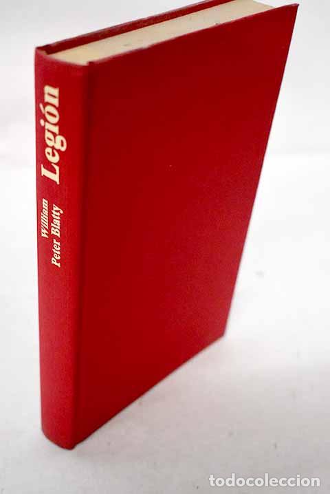 Libros: Legi&oacute;n: Blatty, William Peter.- Blatty, William Peter