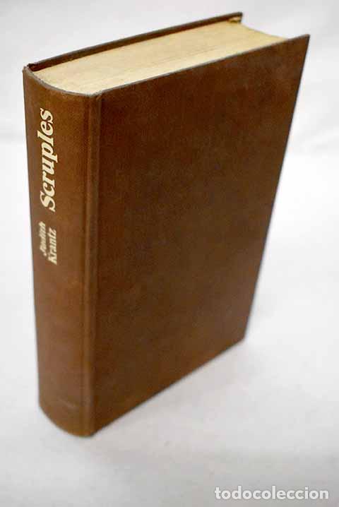 Libros: Scruples: Krantz, Judith.- Krantz, Judith