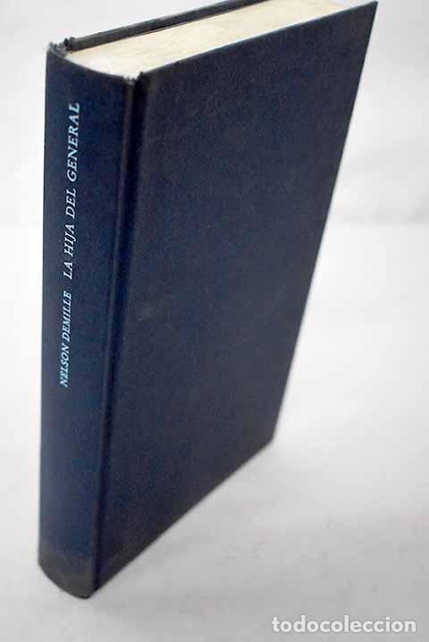 Libros: La hija del general: DeMille, Nelson.- DeMille, Nelson