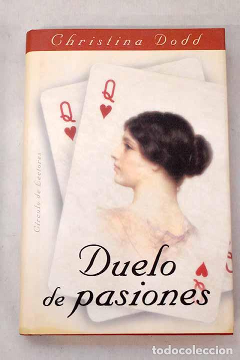 B&uuml;cher: Duelo de pasiones: Dodd, Christina.- Dodd, Christina