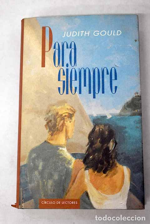 Libri di seconda mano: Para siempre: Gould, Judith.- Gould, Judith