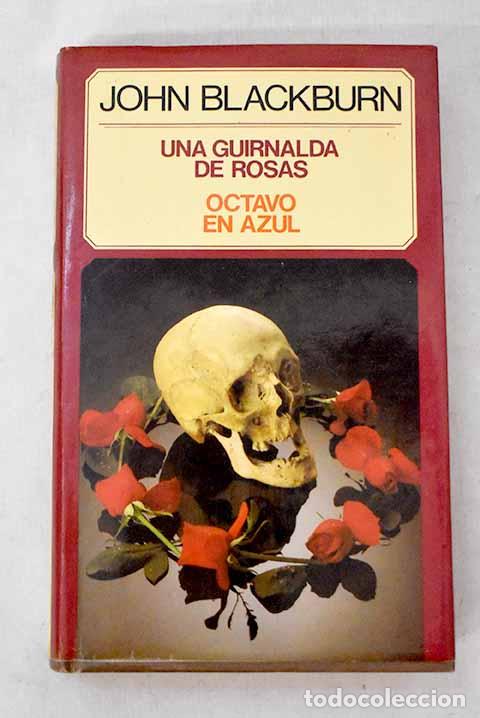 Livros em segunda m&atilde;o: Una guirnalda de rosas.- Blackburn, John