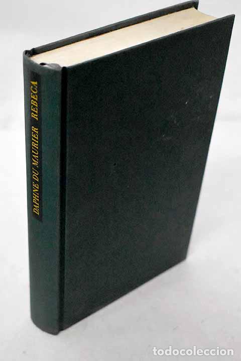Libros: Rebeca: Du Maurier, Daphne.- Du Maurier, Daphne