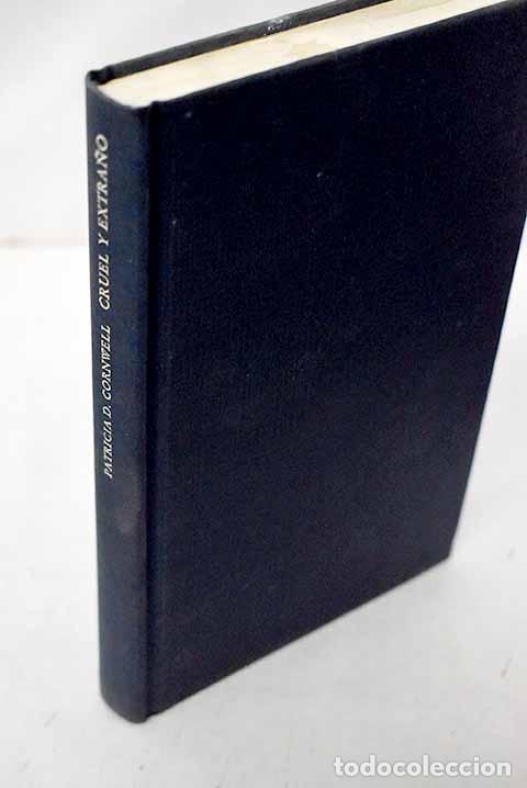 Libros: Cruel y extra&ntilde;o: Cornwell, Patricia.- Cornwell, Patricia