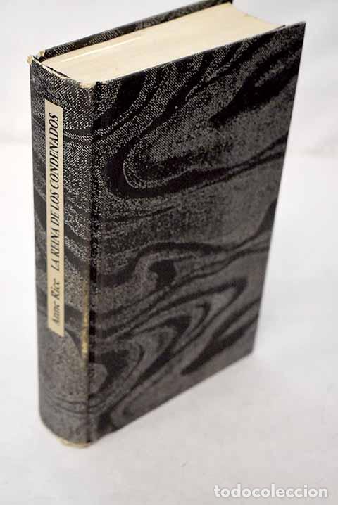 Libri di seconda mano: La reina de los condenados.- Rice, Anne