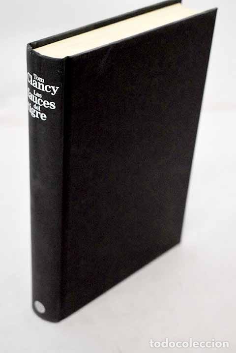 Libri di seconda mano: Las fauces del tigre.- Clancy, Tom