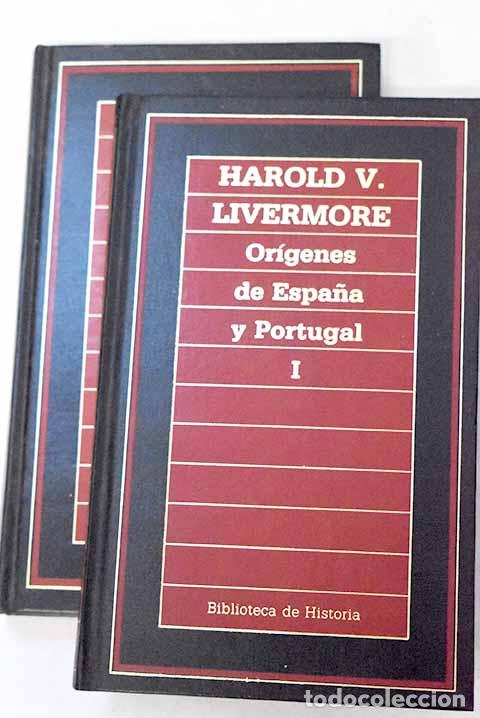 Libri di seconda mano: Or&iacute;genes de Espa&ntilde;a y Portugal.- Livermore, Harold Victor