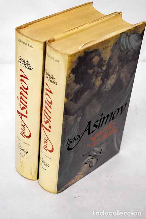 Libros: Gu&iacute;a de la Biblia: Asimov, Isaac.- Asimov, Isaac