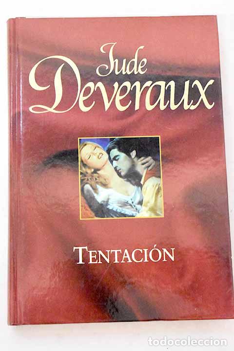 Libri di seconda mano: Tentaci&oacute;n: Deveraux, Jude.- Deveraux, Jude