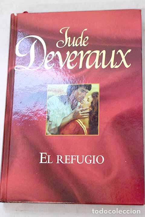 books: El refugio: Deveraux, Jude.- Deveraux, Jude