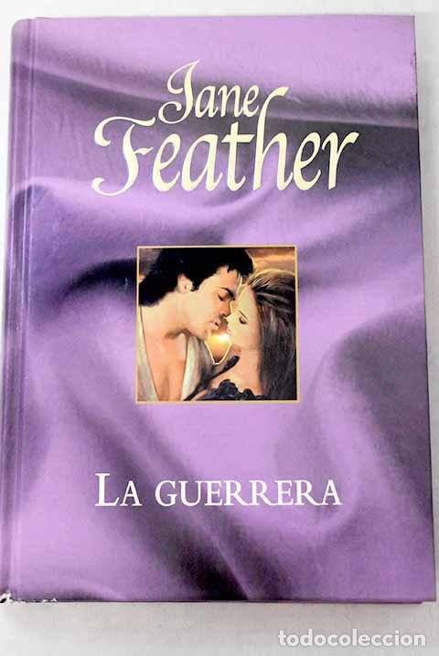 books: La guerrera: Feather, Jane.- Feather, Jane