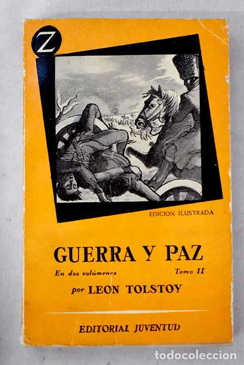 Livros em segunda m&atilde;o: Guerra y paz, Tomo II.- Tolstoi, Leon