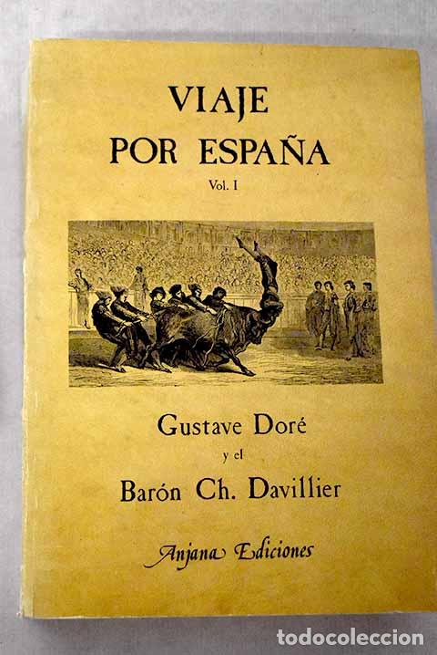 Livros em segunda m&atilde;o: Viaje por Espa&ntilde;a, Tomo I.- Davillier, Jean-Charles
