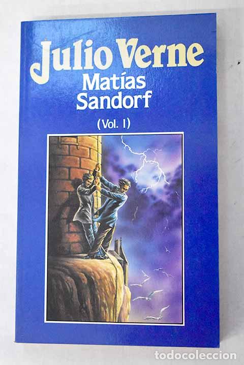 Livros em segunda m&atilde;o: Mat&iacute;as Sandorf, Tomo I.- Verne, Julio
