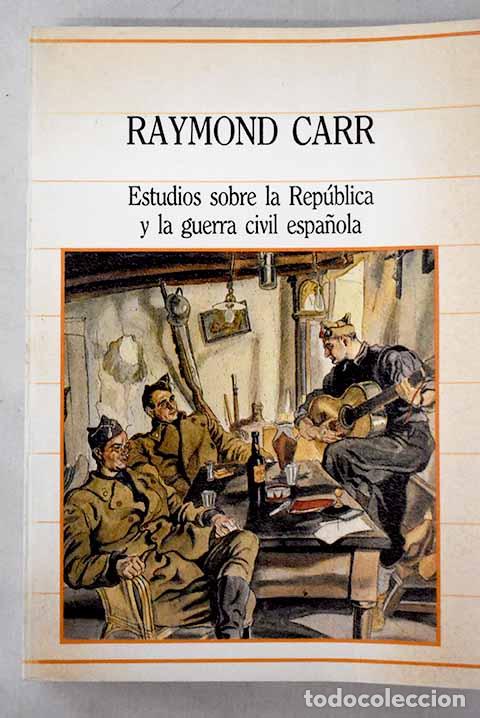 B&uuml;cher: Estudios sobre la rep&uacute;blica y la guerra civil espa&ntilde;ola