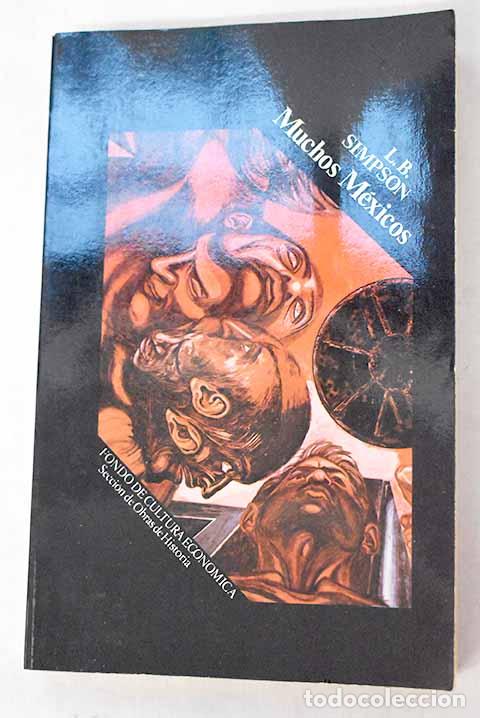 books: Muchos mexicos: Simpson, Lesley Byrd.- Simpson, Lesley Byrd