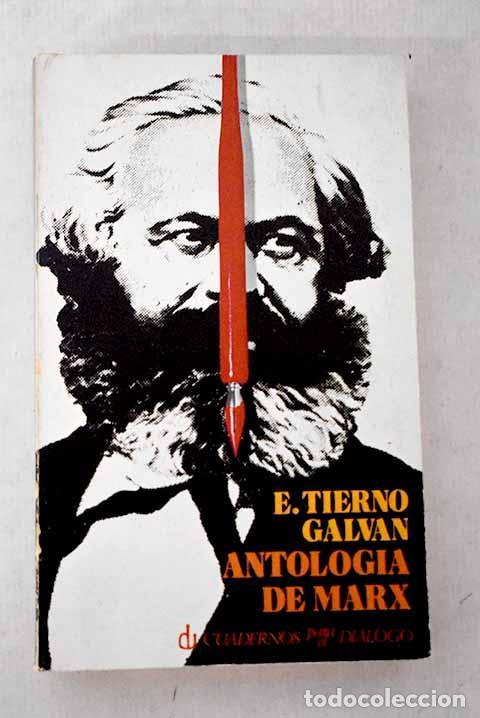 Libros: Antolog&iacute;a y biograf&iacute;a de Marx.- Marx, Karl