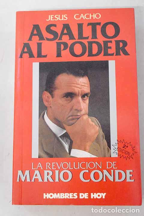 Libri di seconda mano: Asalto al poder: Cacho, Jes&uacute;s.- Cacho, Jes&uacute;s