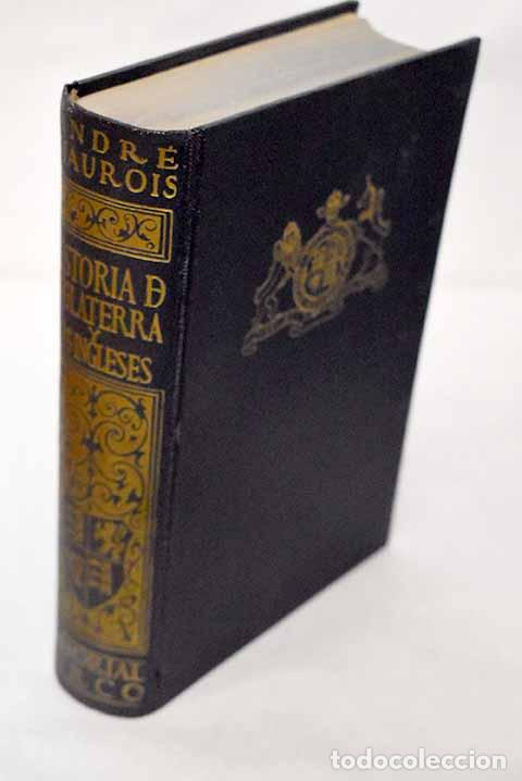 Libri di seconda mano: Historia de Inglaterra.- Maurois, Andr&eacute;