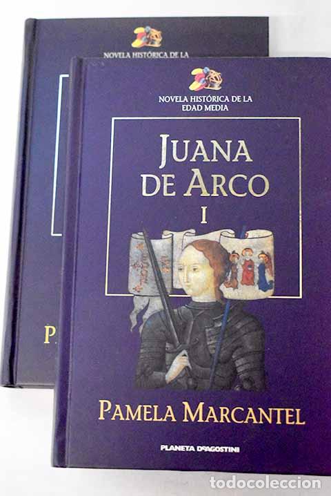 Libros: Juana de Arco: la historia de la Doncella de Orleans.- Marcantel, Pamela