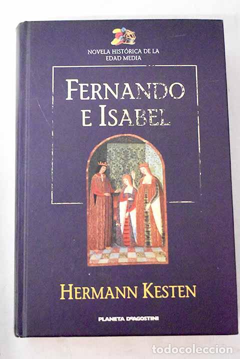 Libros: Fernando e Isabel: Kesten, Hermann.- Kesten, Hermann