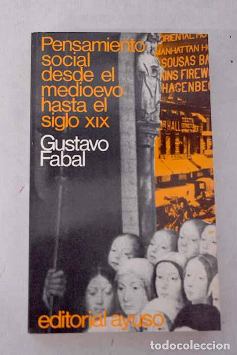 books: Pensamiento social desde el medioevo hasta el siglo XIX.- Fabal, Gustavo