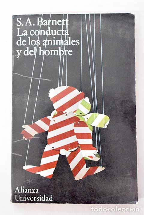 books: La conducta de los animales y del hombre.- Barnett, S. A.