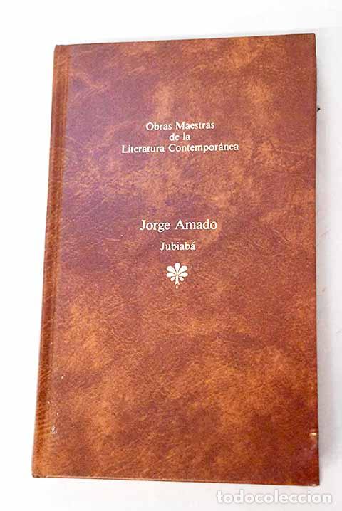 books: Jubiab&aacute;: Amado, Jorge.- Amado, Jorge