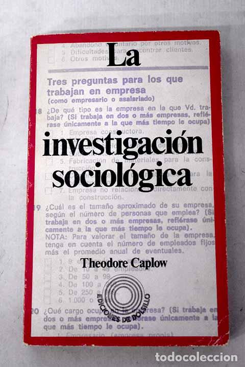 books: La investigaci&oacute;n sociologica.- Caplow, Theodore