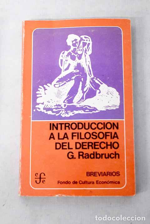 Livres: Introducci&oacute;n a la Filosof&iacute;a del Derecho.- Radbruch, Gustav