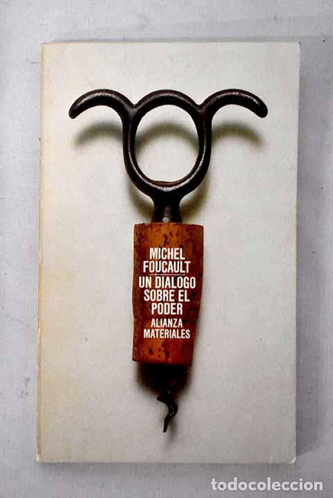 Libros: Un di&aacute;logo sobre el poder y otras conversaciones.- Foucault, Michel - Foto 1