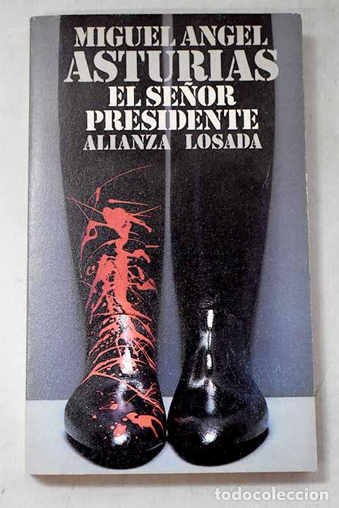 Livros em segunda m&atilde;o: El se&ntilde;or presidente: Asturias, Miguel &Aacute;ngel.- Asturias, Miguel &Aacute;ngel