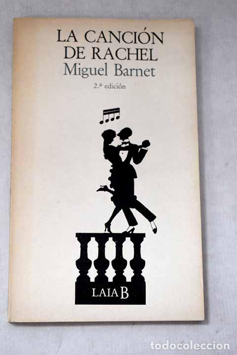 Livros em segunda m&atilde;o: La canci&oacute;n de Rachel.- Barnet, Miguel