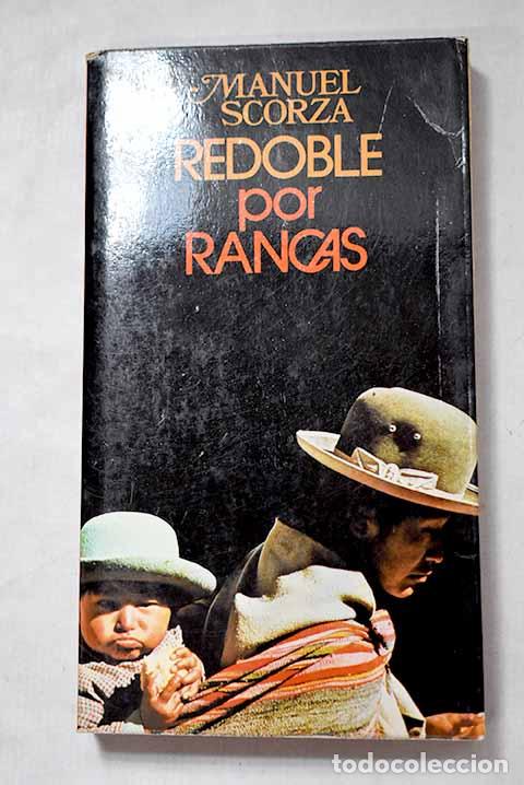Livros em segunda m&atilde;o: Redoble por rancas: balada 1.- Scorza, Manuel
