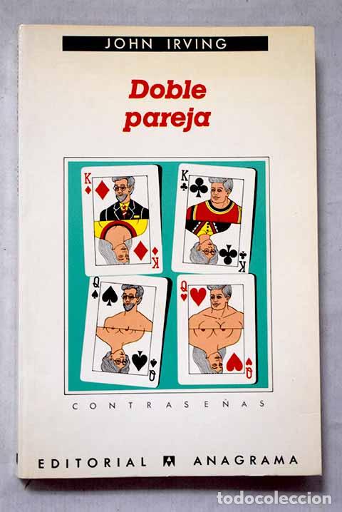 Livres: Doble pareja: Irving, John.- Irving, John
