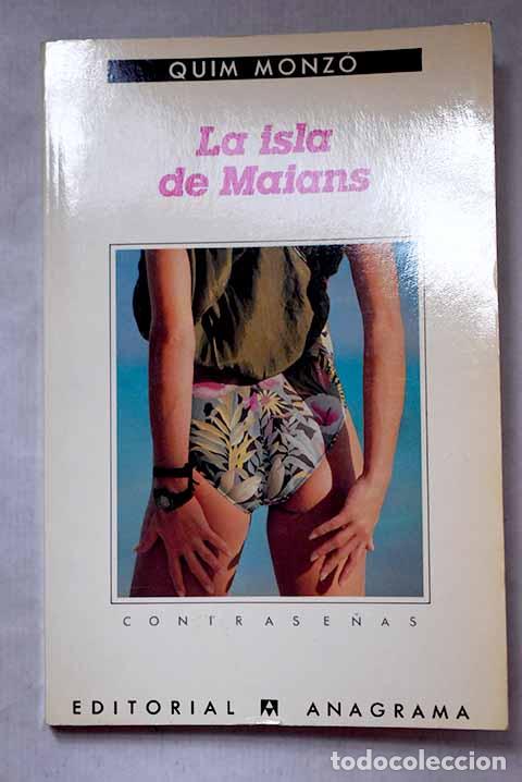 B&uuml;cher: La isla de Maians: Monz&oacute;, Quim.- Monz&oacute;, Quim